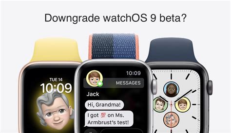 How to downgrade watchos 9 to 8  Until the public beta for watchOS 9 is available, this will download the watchOS 8 beta